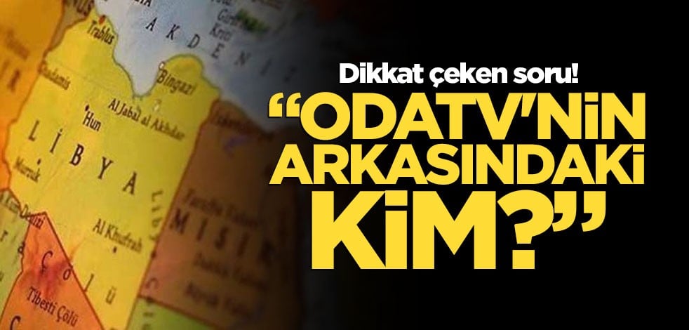 Dikkat çeken soru: Sizce Odatv'nin arkasındaki kim?