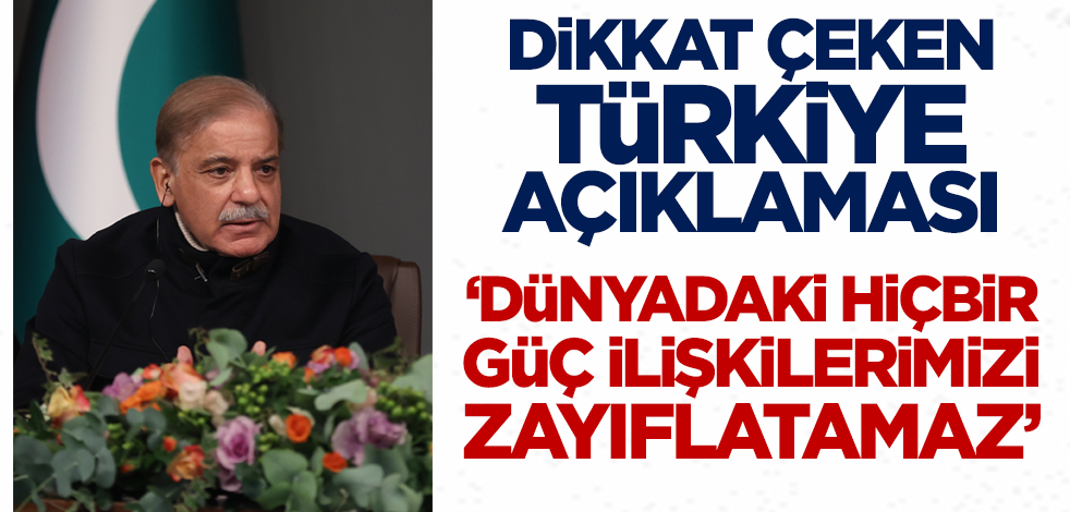 Dikkat çeken Türkiye açıklaması! 'Dünyadaki hiçbir güç ilişkilerimizi zayıflatamaz'