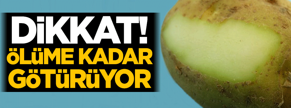 Dikkat! Ölüme kadar götürüyor