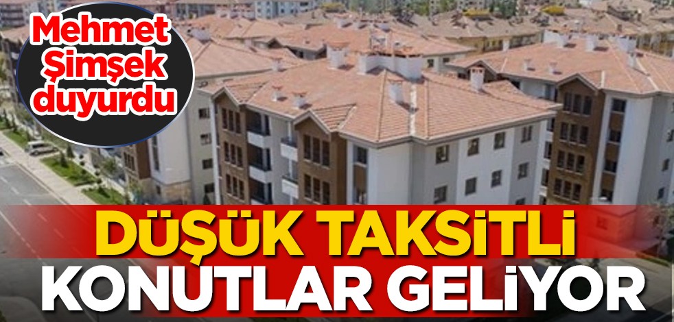 Dikkat yeni karar duyurusu: Türkiye'de ilk kez ev sahibi olacaklara müjde: Düşük fiyatlı konutlar geliyor!