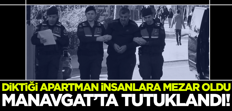 Diktiği apartman Hataylılara mezar olmuştu! O müteahhit cezaevine gönderildi