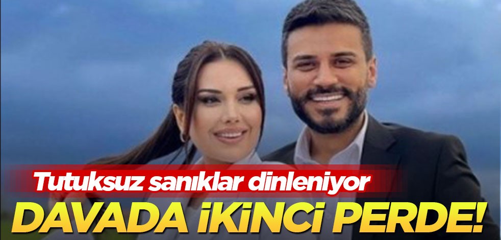 Dilan ve Engin Polat davasında ikinci perde!