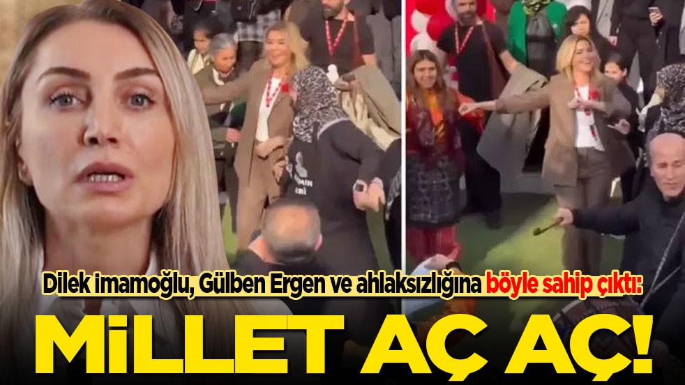 Dilek İmamoğlu, Gülben Ergen ve ahlaksızlığını böyle savundu: Millet aç aç