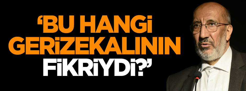 Dilipak: Bu hangi gerizekalının fikriydi?
