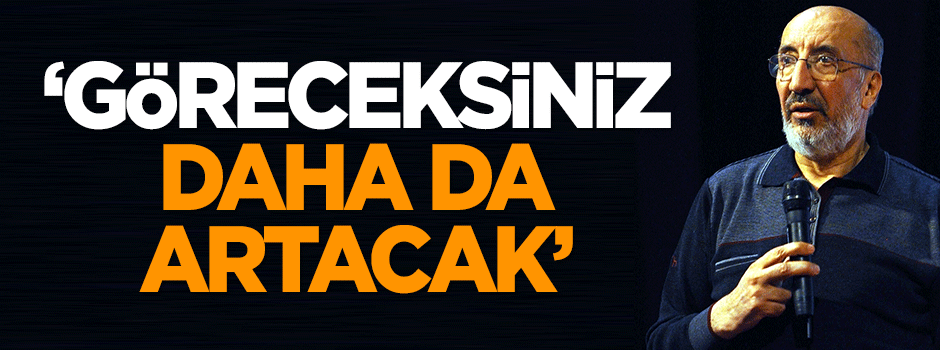 Dilipak: Göreceksiniz daha da artacak