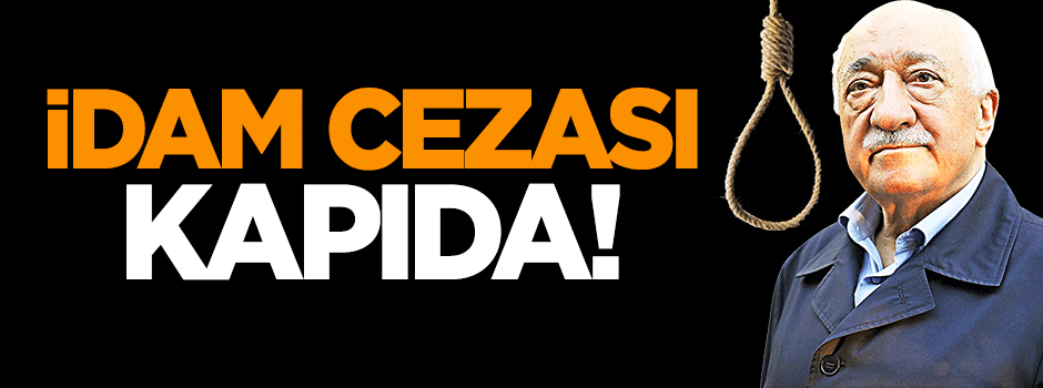 Dilipak: İdam cezası kapıda!