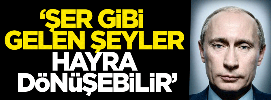 Dilipak: Şer gibi gelen şeyler hayra dönüşebilir