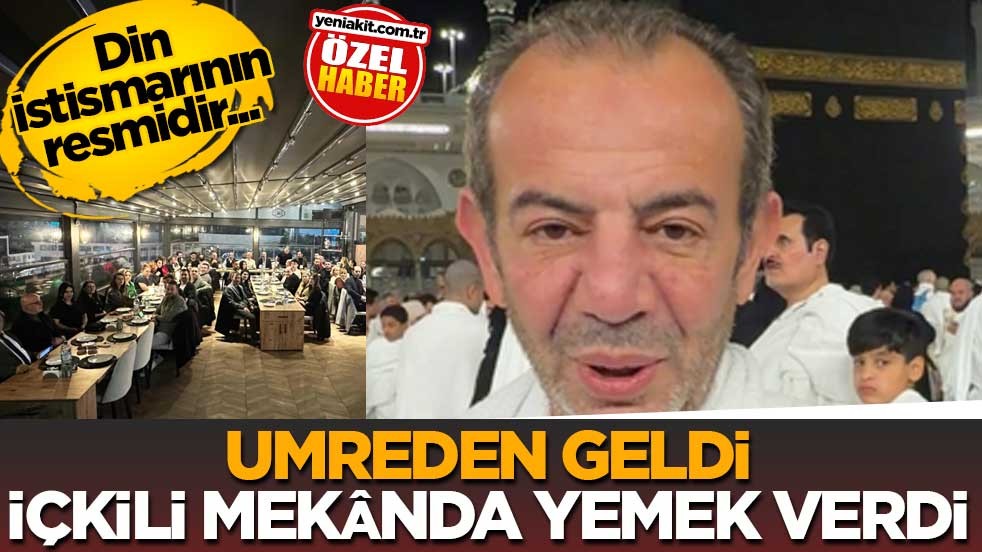Din istismarının resmidir... Umreden geldi içkili mekânda yemek verdi