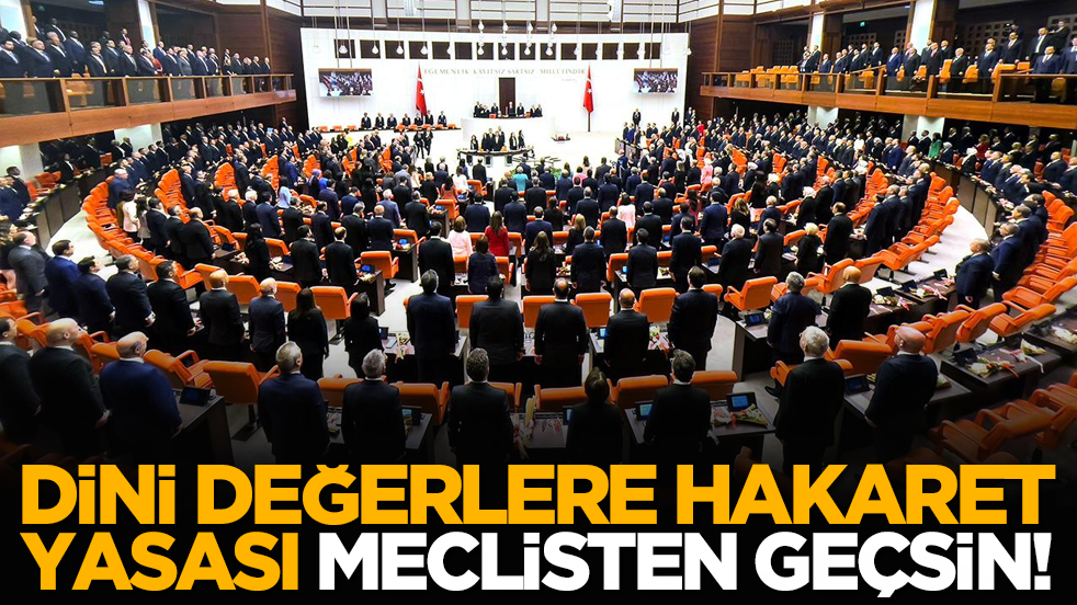 Dini değerlere hakaret yasası meclisten geçsin!