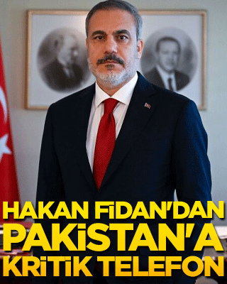 Hakan Fidan'dan Pakistan'a kritik telefon