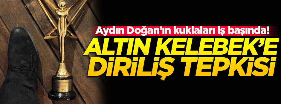 Diriliş Ertuğrul'dan Altın Kelebek'e anlamlı tepki