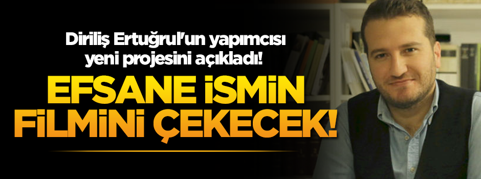Diriliş Ertuğrul'un yapımcısı Mehmet Bozdağ yeni projesini açıkladı!