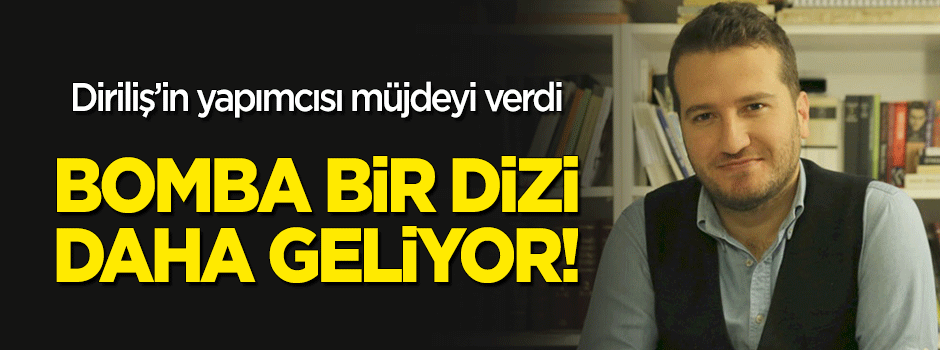 Diriliş'in yapımcısı müjdeyi verdi! Kut'ül Amare dizisi geliyor