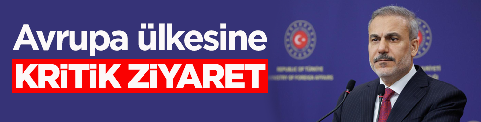 Dışişleri Bakanı Hakan Fidan Portekiz’e gidiyor