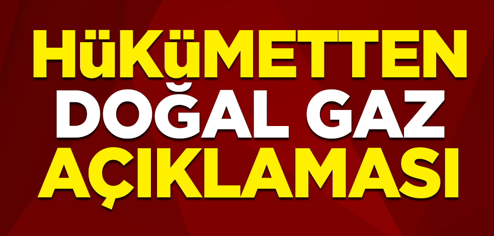 Dışişleri Bakanı Mevlüt Çavuşoğlu'dan doğal gaz açıklaması