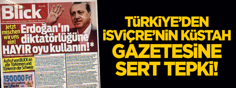 Dışişleri'nden Blick'e sert tepki!
