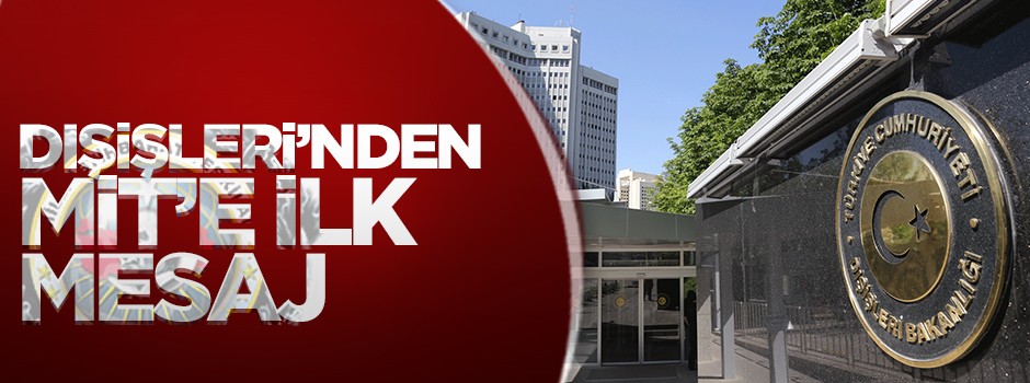 Dışişleri’nden MİT’e kutlama