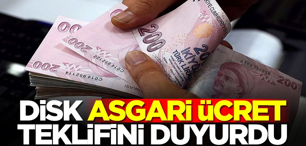 DİSK asgari ücret teklifini duyurdu