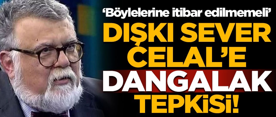 Dışkı sever Celal Şengör'e 'dangalak' tepkisi! 'Böylelerine itibar edilmemeli'