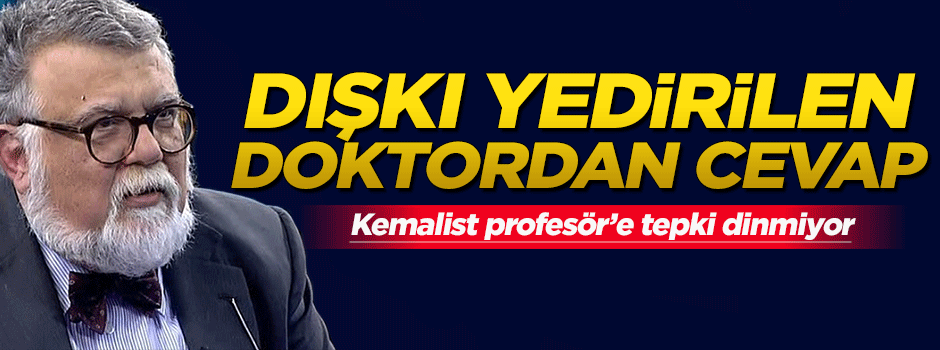 Dışkı yedirilen doktordan cevap!