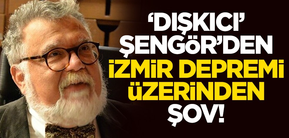 'Dışkıcı' Celal Şengör'den İzmir depremi üzerinden şov!