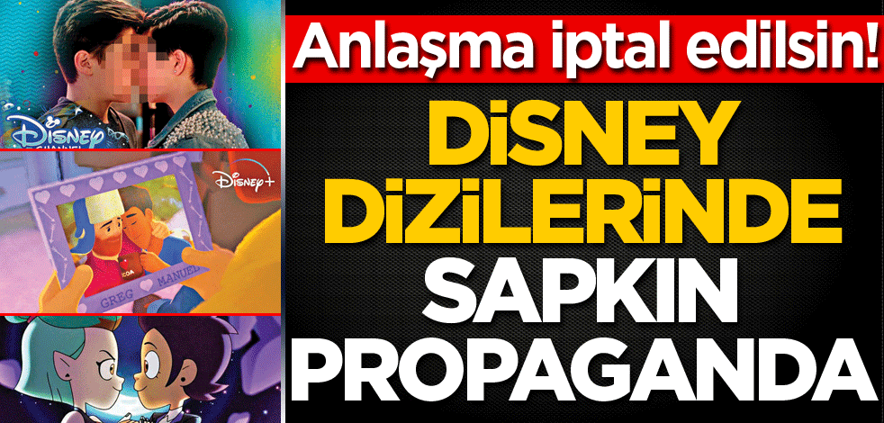 Disney dizilerinde sapkın propaganda