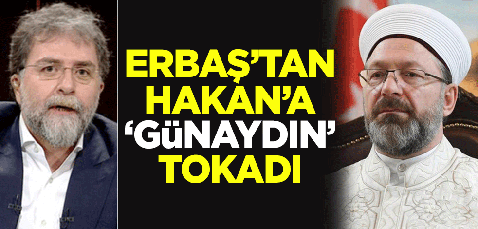 Diyanet İşleri Başkanı Ali Erbaş'tan Ahmet Hakan'a 'günaydın' tokadı