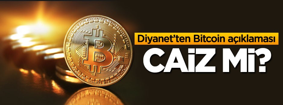 Diyanet İşleri Başkanlığı'ndan Bitcoin açıklaması