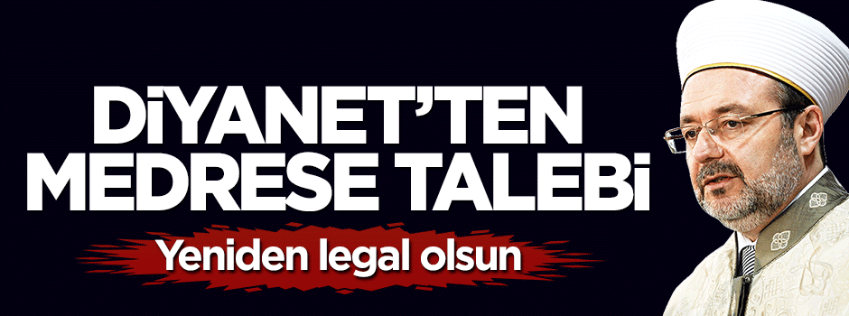 Diyanet İşler'nden medrese talebi