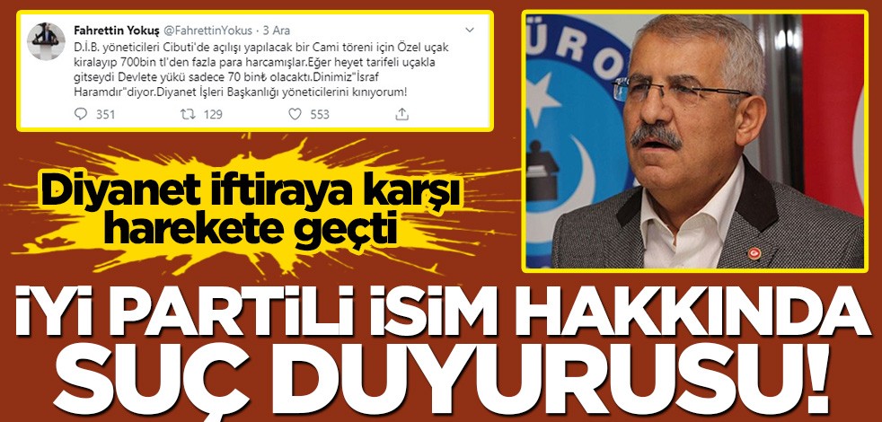 Diyanet'ten İYİ Partili isim hakkında suç duyurusu!