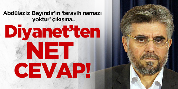 Abdülaziz Bayındır'ın 'teravih yok' çıkışına Diyanet'ten net cevap!