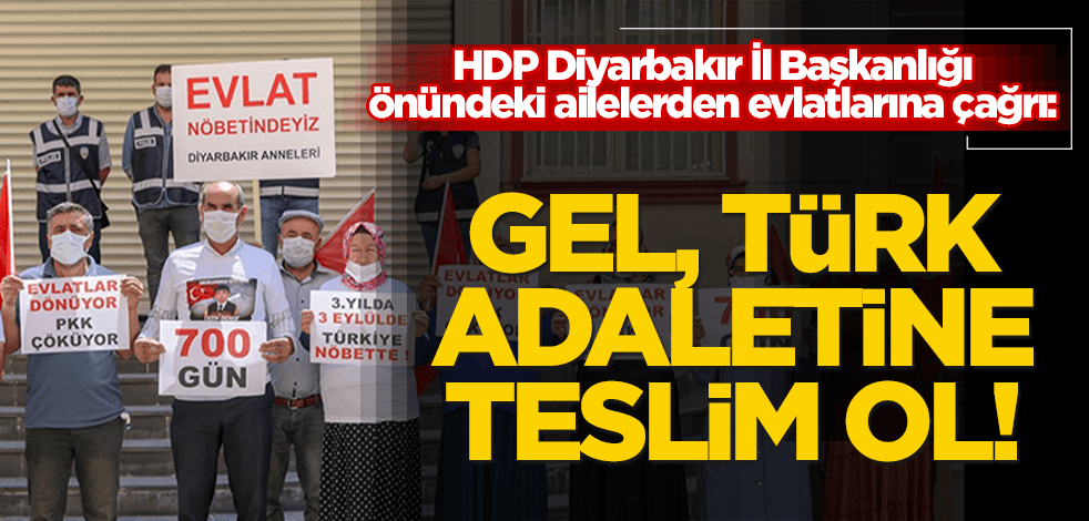 Diyarbakır annelerinden çağrı: Senin peşini hiç bırakmadım. Gel, Türk adaletine teslim ol