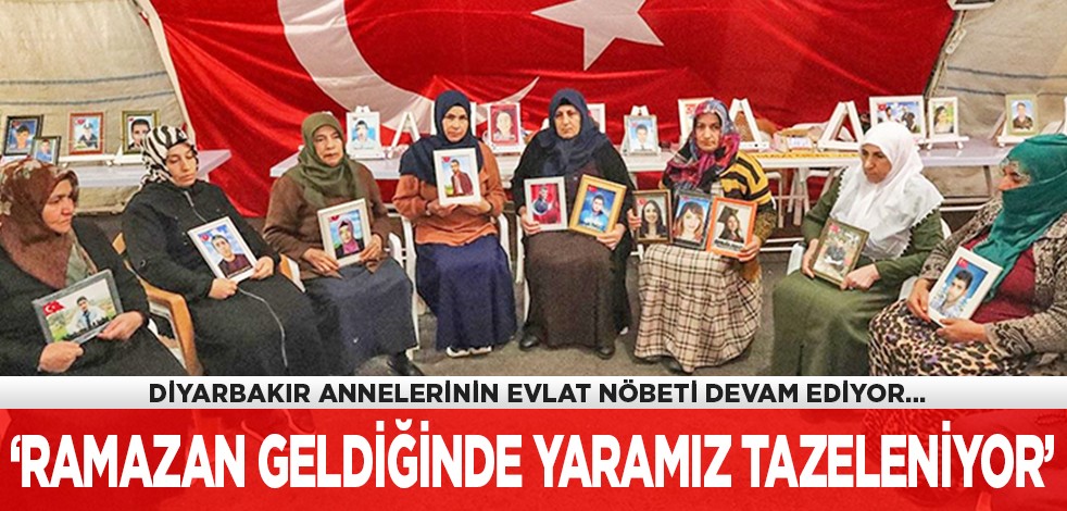 Diyarbakır annelerinin evlat nöbeti devam ediyor: ‘Ramazan geldiğinde yaramız tazeleniyor’