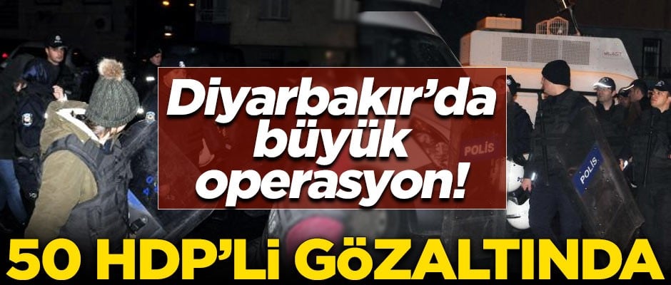 Diyarbakır HDP İl Başkanlığı'na ikinci operasyon! 50 HDP'li gözaltında