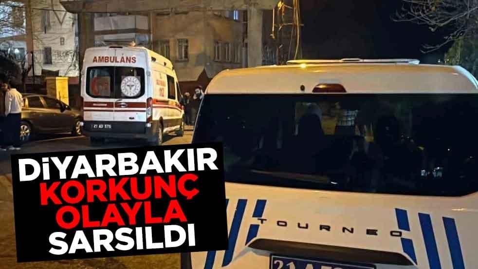 Diyarbakır korkunç olayla sarsıldı
