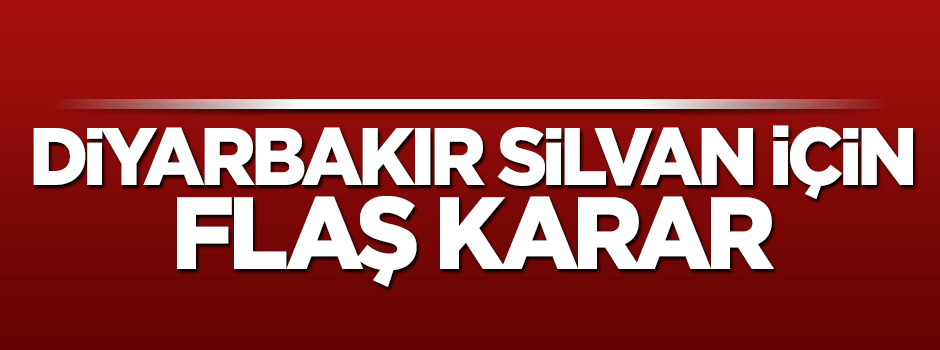 Diyarbakır Silvan'da sokağa çıkma yasağı kaldırıldı