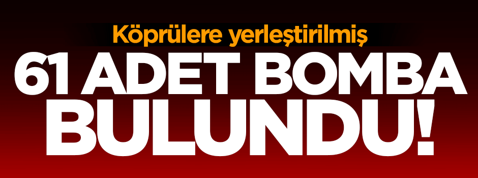 Diyarbakır'da 61 adet bomba bulundu