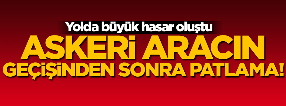 Diyarbakır'da askeri bir aracın geçişinden sonra patlama