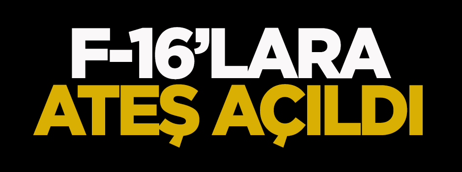 Diyarbakır’da F-16’lara ateş açıldı
