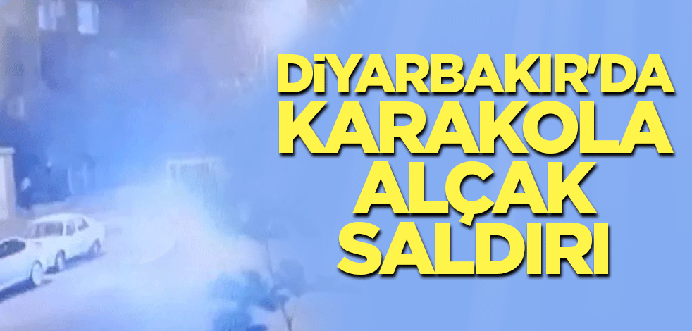 Diyarbakır'da karakola alçak saldırı