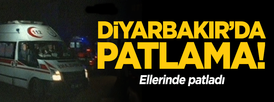 Diyarbakır'da patlama: Yaralılar var