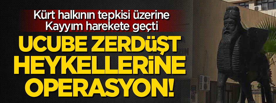 Diyarbakır'da ucube Zerdüşt heykelleri kaldırılıyor!