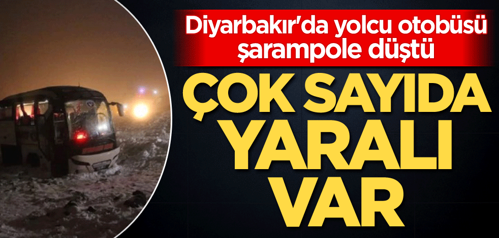 Diyarbakır'da yolcu otobüsü şarampole düştü: Çok sayıda yaralı var