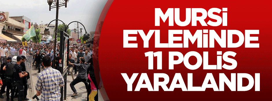 Diyarbakır'daki Mursi eylemlerinde 11 polis yaralandı