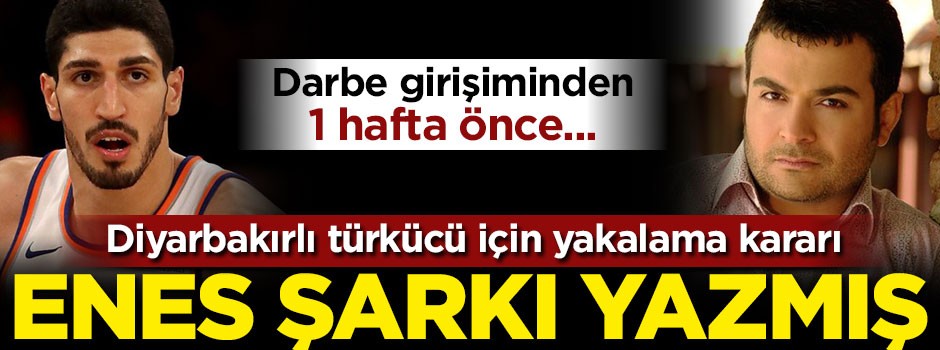 Diyarbakırlı türkücü için yakalama kararı