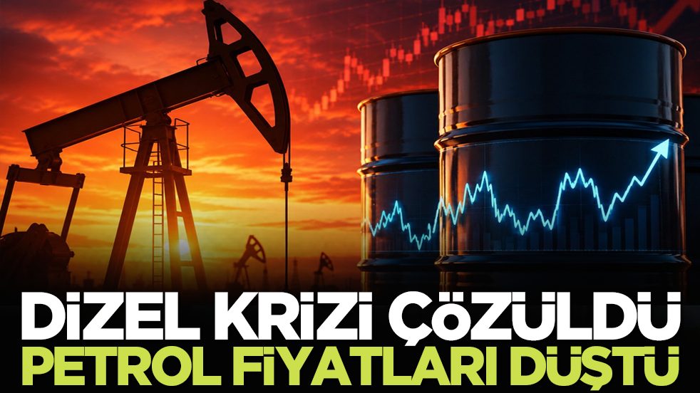 Dizel krizi çözüldü petrol fiyatları düştü