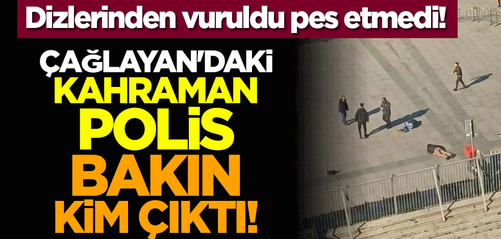 Dizlerinden vuruldu pes etmedi! Çağlayan'daki kahraman polis bakın kim çıktı!