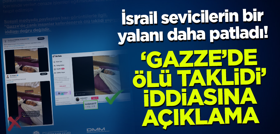 DMM'den İsrail yanlılarının 'Gazze'de ölü taklidi' iddialarına yalanlama