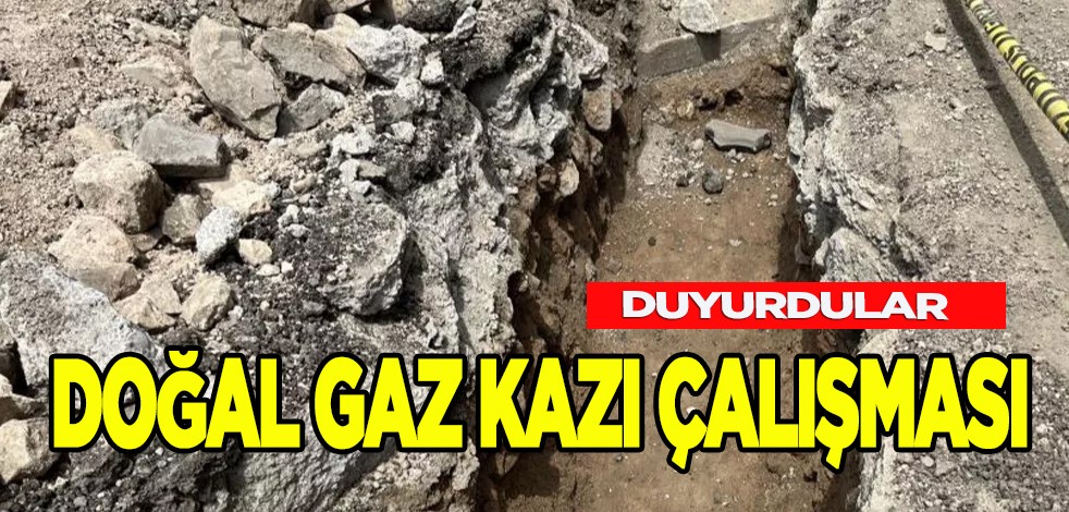 Doğal gaz kazı çalışması: Milyonların merakla beklediği haber geldi! Ekipler hemen harekete geçti
