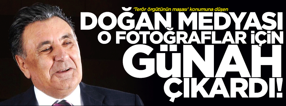 Doğan grubu o fotoğraflar için açıklama yayınladı